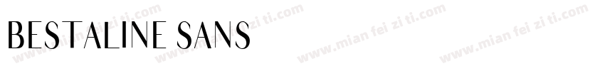 Bestaline Sans字体转换